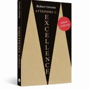 ATTEINDRE L'EXCELLENCE