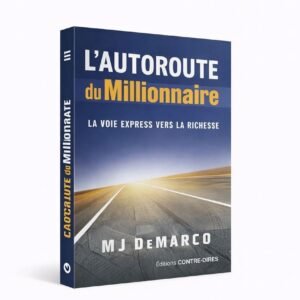 L'autoroute du Millionnaire