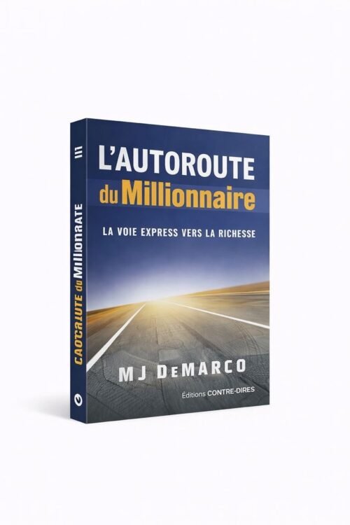 L'autoroute du Millionnaire