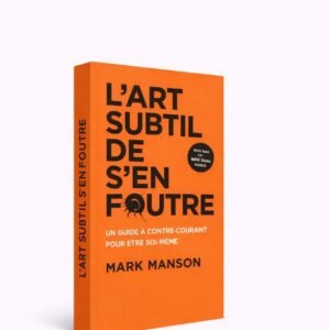 L'art subtil de s'en foutre