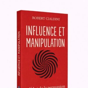 Influence et Manipulation