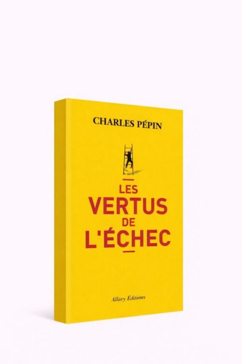 Les vertus de l'échec