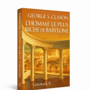 L'homme le plus riche de BABYLONE